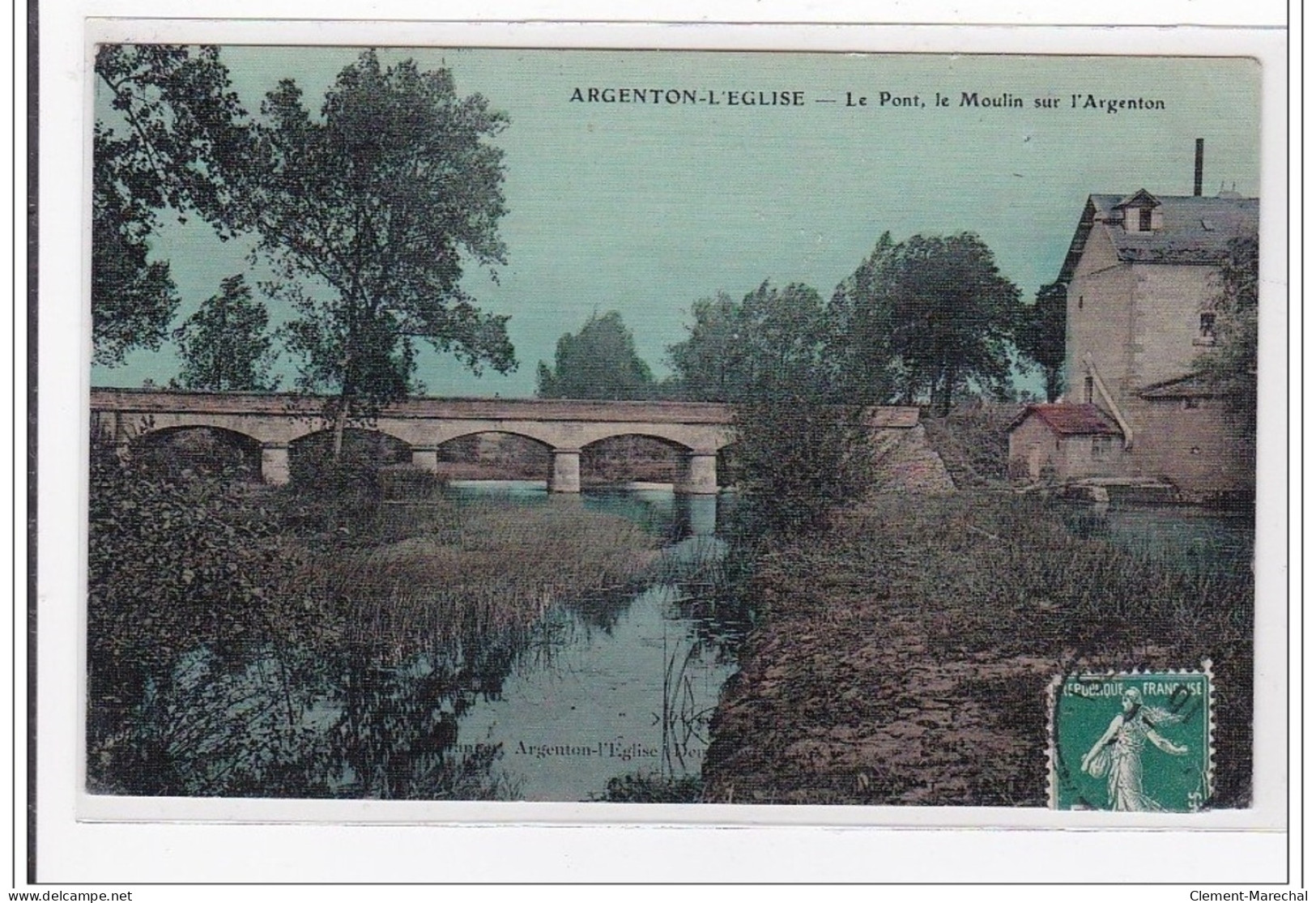 ARGENTON-L'EGLISE : Le Pont, Le Moulin Sur L'argenton (toillée) - Tres Bon Etat - Argenton Chateau