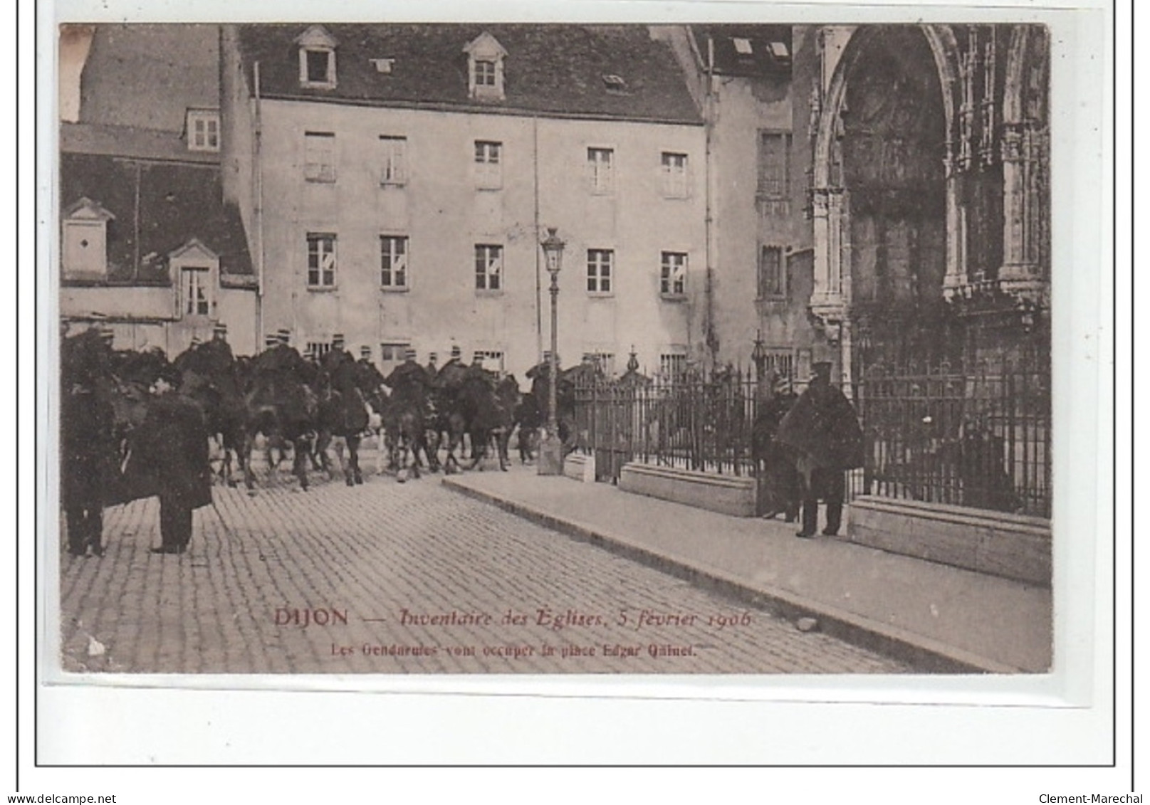 DIJON - Les Inventaires De L'Eglise 3 Février 1906 - Les Gendarmes Place Edgar Quinet - Très Bon état - Dijon