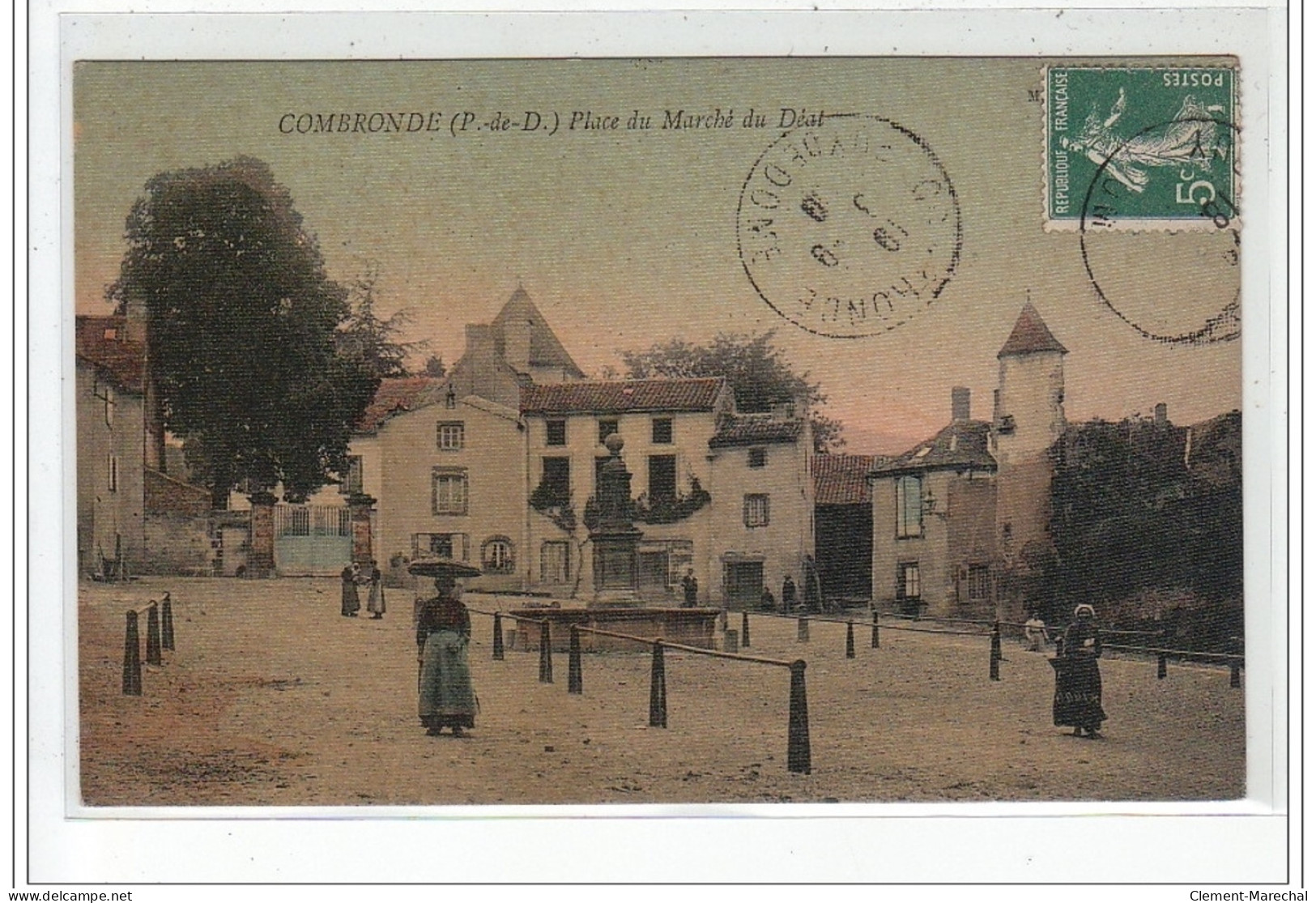 COMBRONDE - Place Du Marché Du Déat - Très Bon état - Combronde