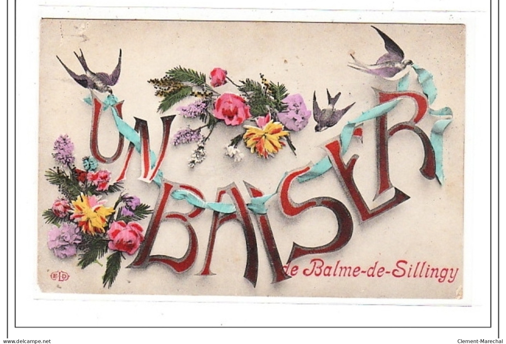 BALME-de-SILLINGY : Un Baiser De Balme-de-sillingy - Tres Bon Etat - Andere & Zonder Classificatie
