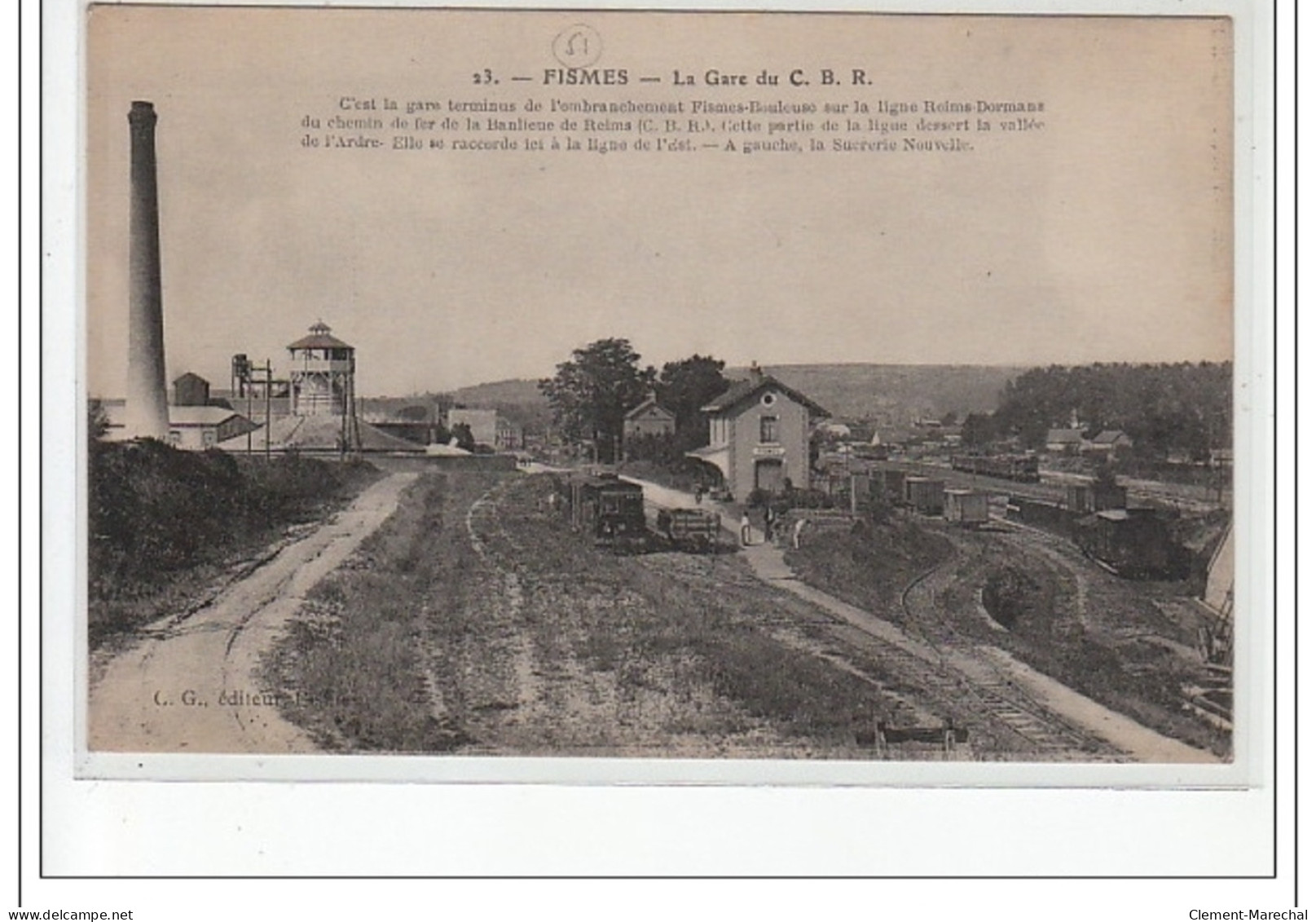 FISMES - La Gare Du C.B.R. - Très Bon état - Fismes