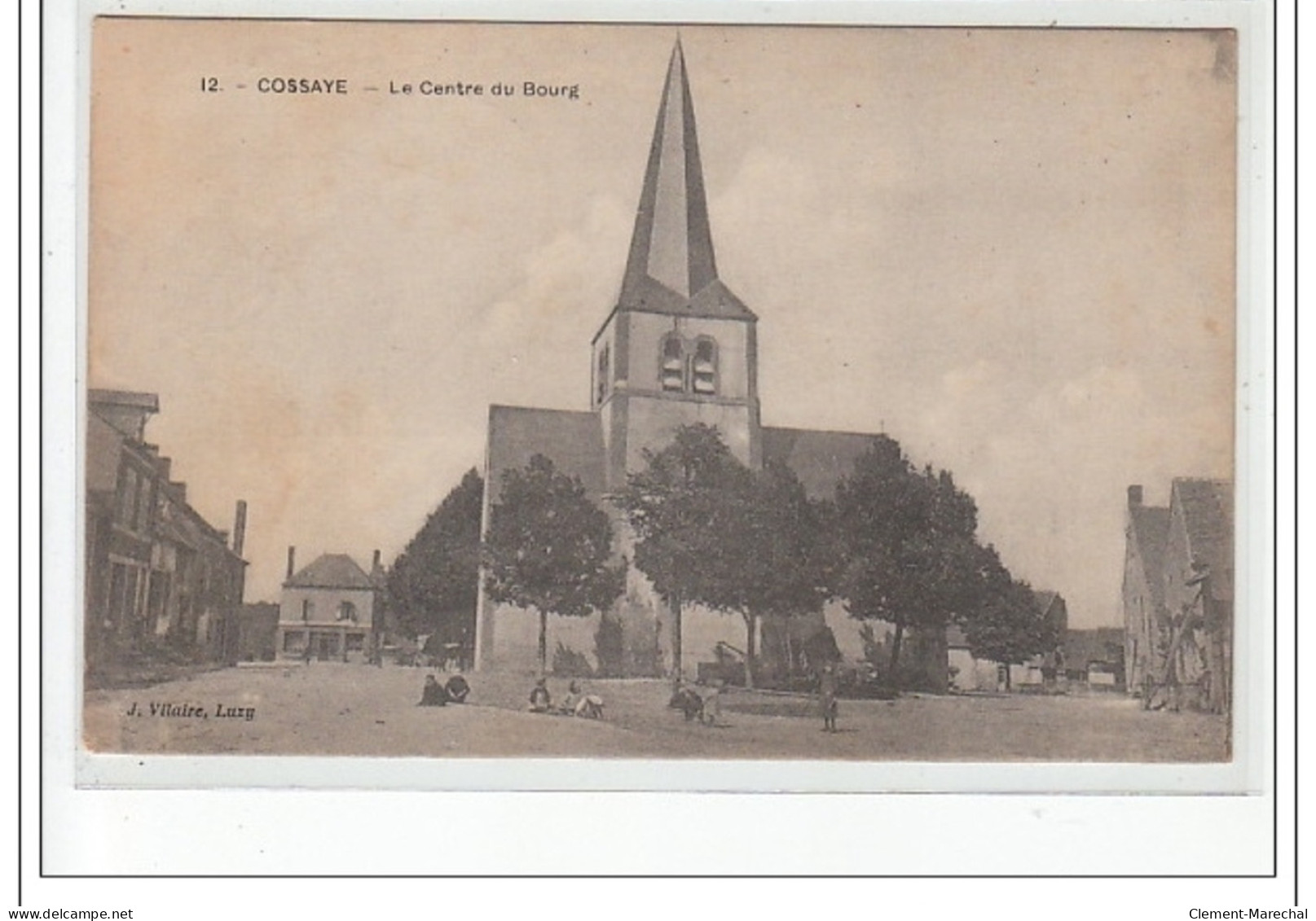 COSSAYE - Le Centre Du Bourg - Très Bon état - Other & Unclassified