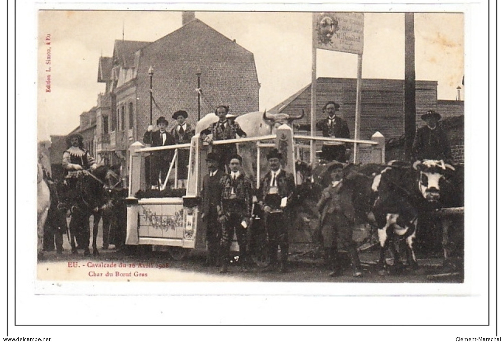 EU : Cavalcade Du 26 Avril 1908 - Char Du Boeuf Gras - Tres Bon état - Other & Unclassified