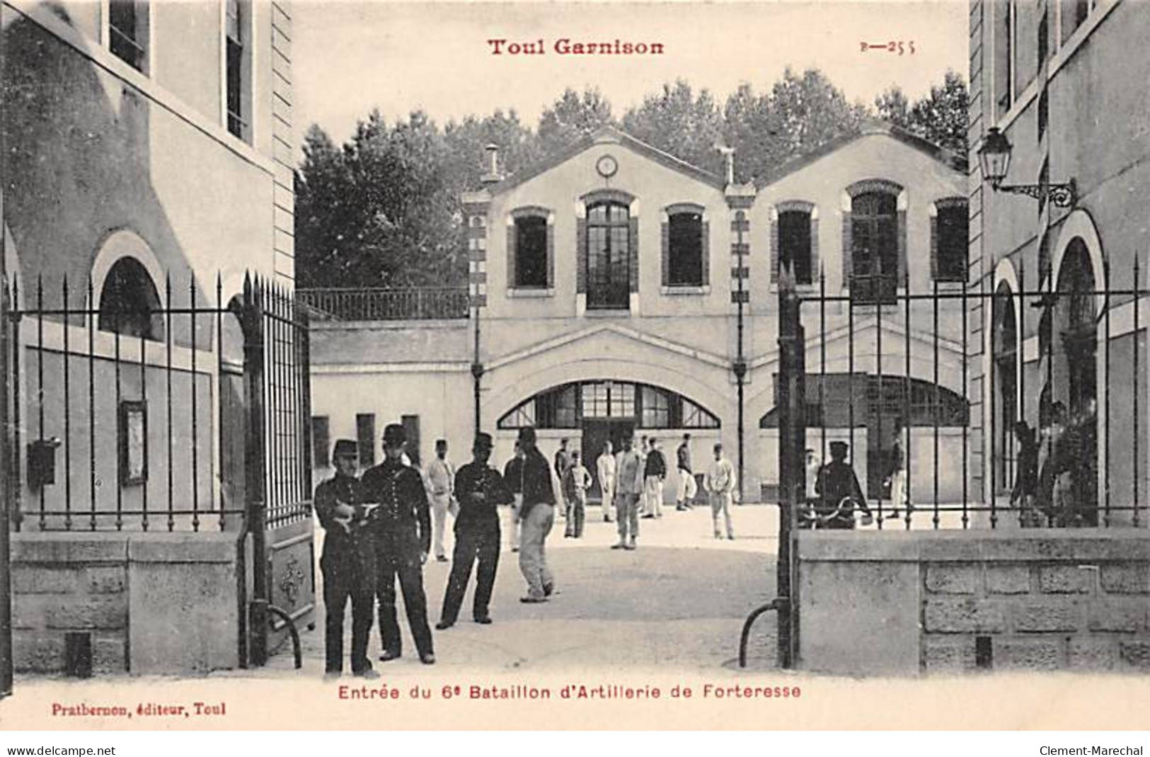 TOUL Garnison - Entrée Du 6e Bataillon D'Artillerie De Forteresse - Très Bon état - Toul