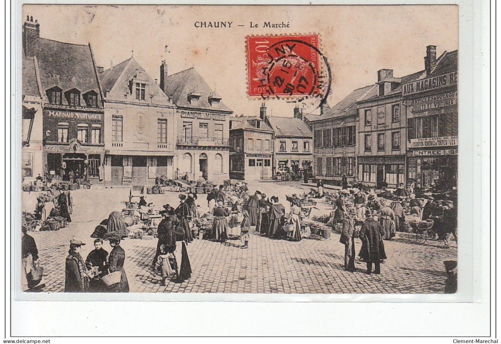 CHAUNY - Le Marché - Très Bon état - Chauny