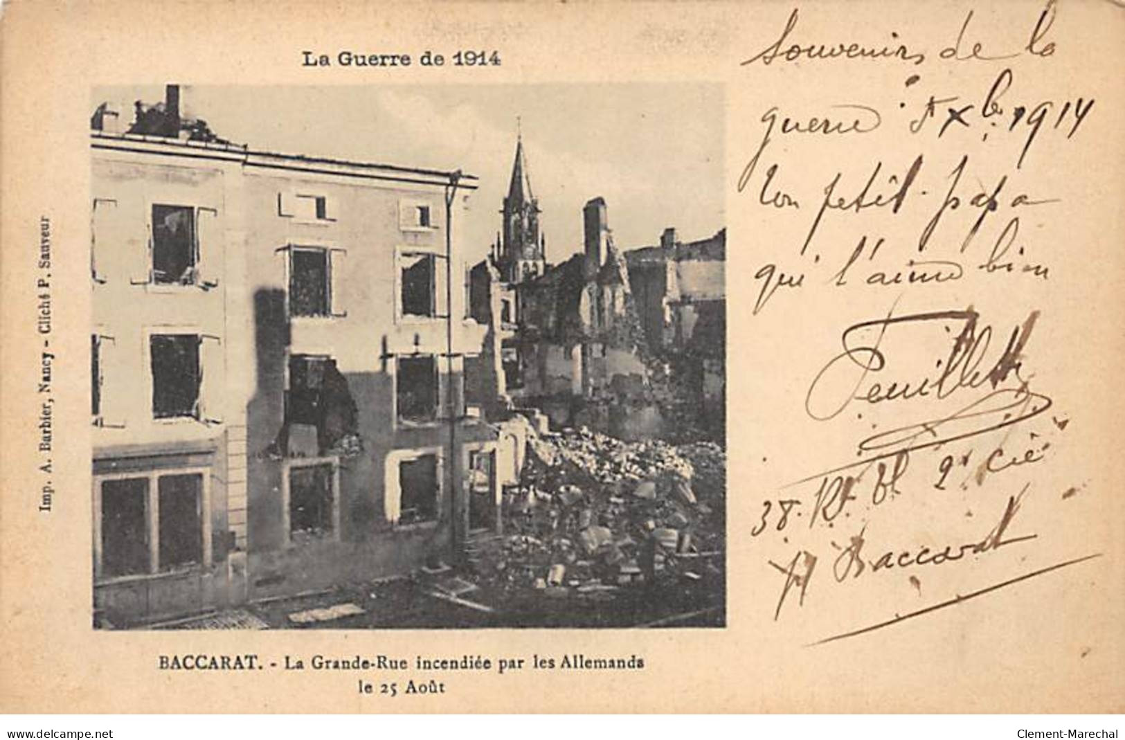 La Guerre De 1914 - BACCARAT - La Grande Rue Incendiée Par Les Allemands Le 25 Août - Très Bon état - Baccarat
