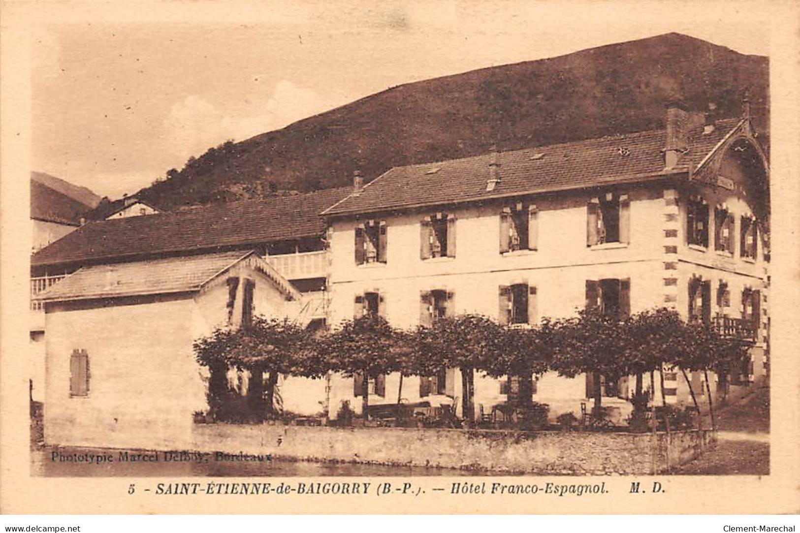 SAINT ETIENNE DE BAIGORRY - Hôtel Franco Espagnol - Très Bon état - Saint Etienne De Baigorry