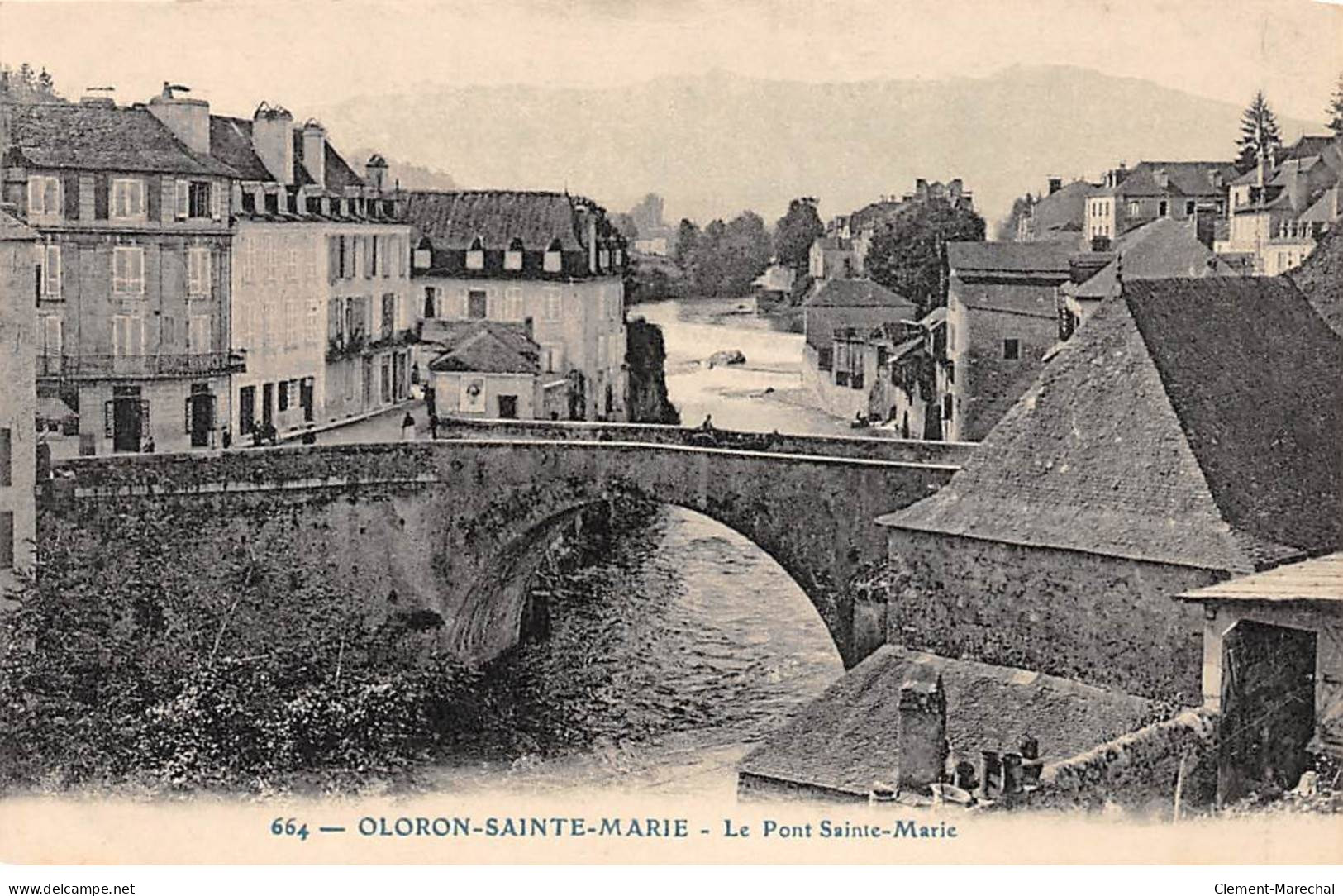 OLORON SAINTE MARIE - Le Pont Sainte Marie - Très Bon état - Oloron Sainte Marie