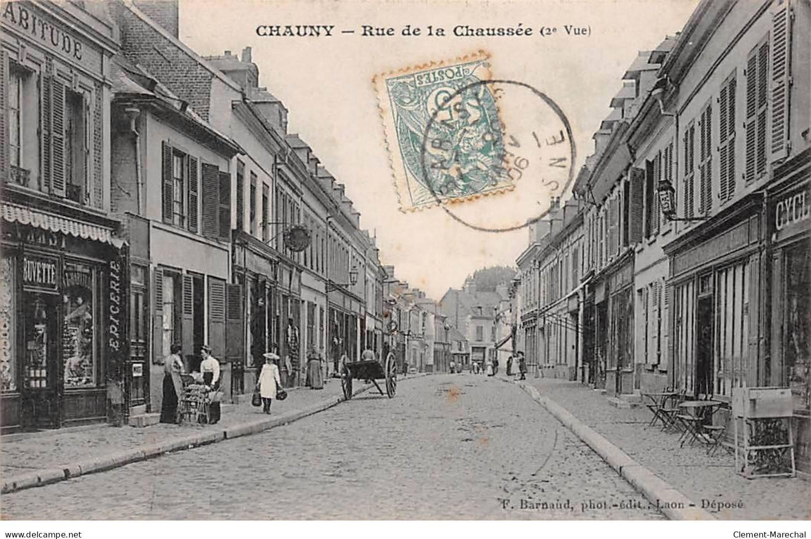 CHAUNY - Rue De La Chaussée - Très Bon état - Chauny