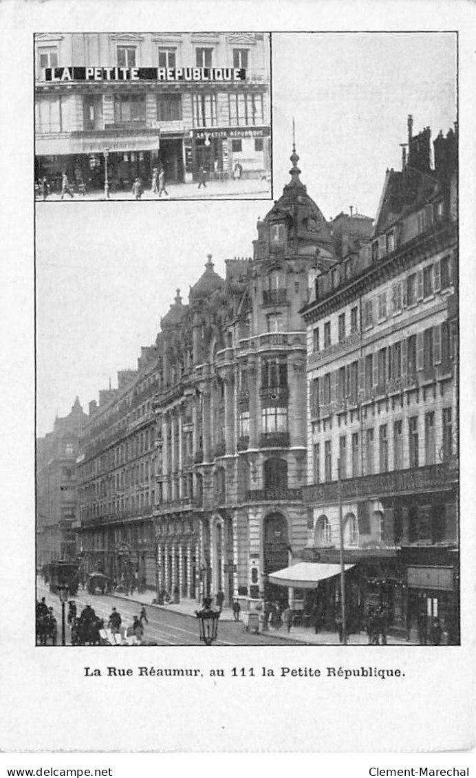 PARIS - La Rue Réaumur, Au 111 La Petite République - Très Bon état - Distretto: 02