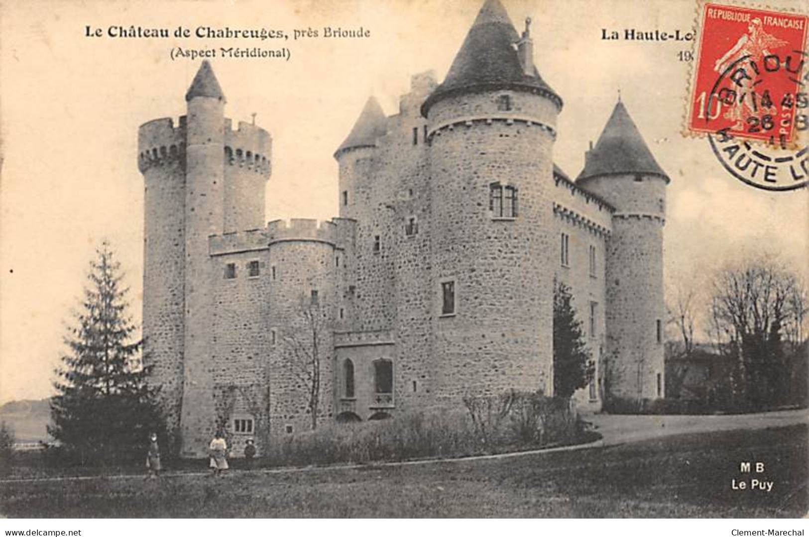 Le Château De CHABREUGES Près Brioude - Très Bon état - Sonstige & Ohne Zuordnung