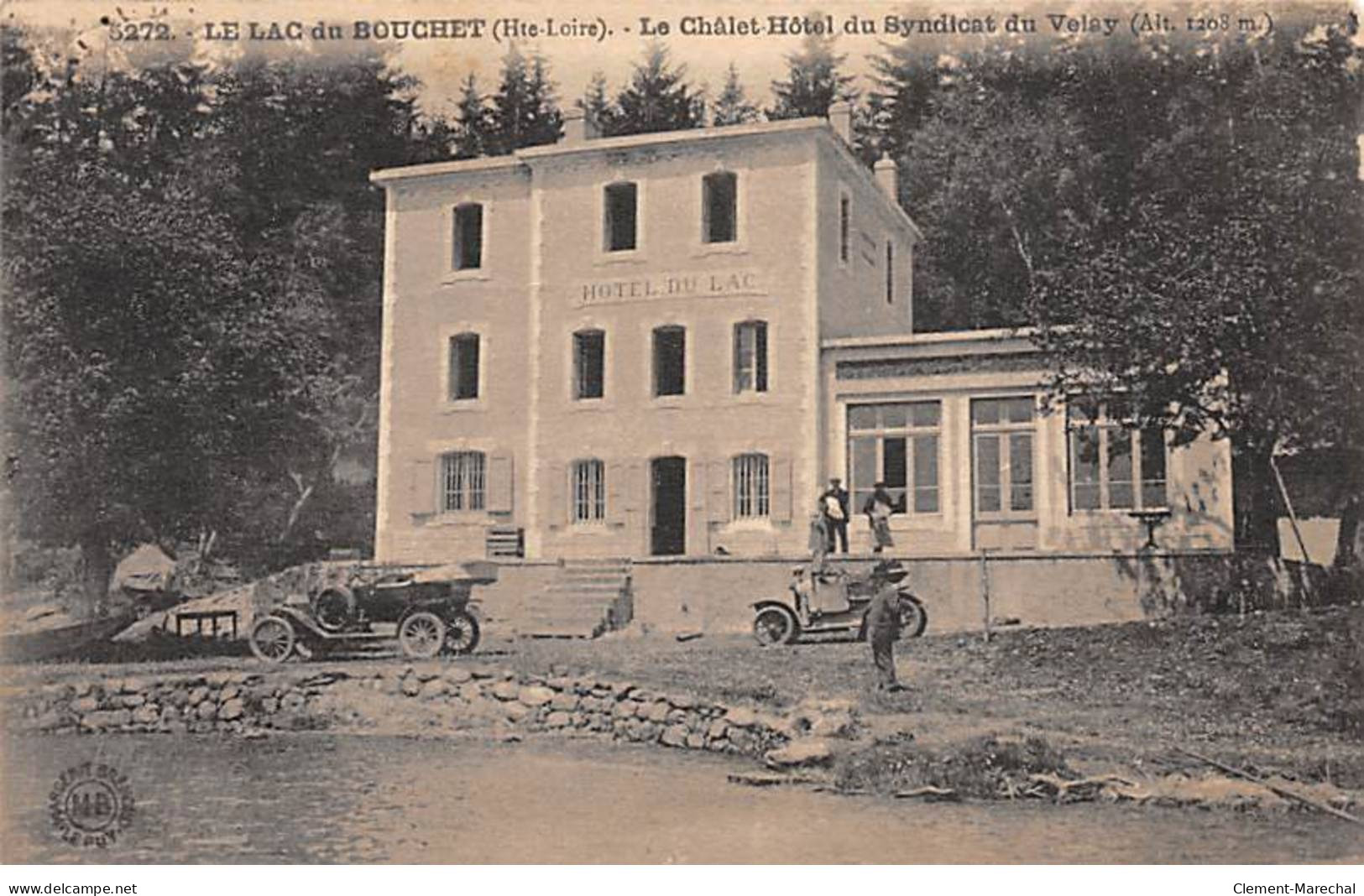 LE LAC DU BOUCHET - Le Chalet Hôtel Du Syndicat Du Velay - Très Bon état - Sonstige & Ohne Zuordnung