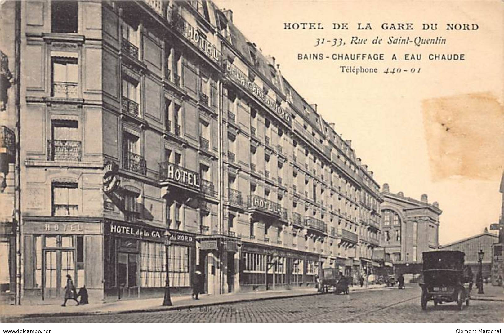 PARIS - Hotel De La Gare Du Nord - Rue De Saint Quentin - Très Bon état - Paris (10)