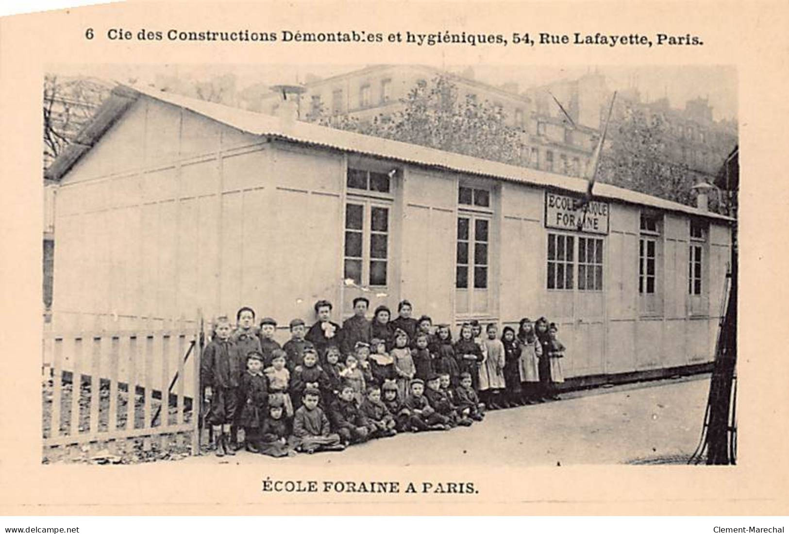 PARIS - Compagnie Des Constructions Démontables Et Hygiéniques - Rue Lafayette - Ecole Foraine - Très Bon état - District 09