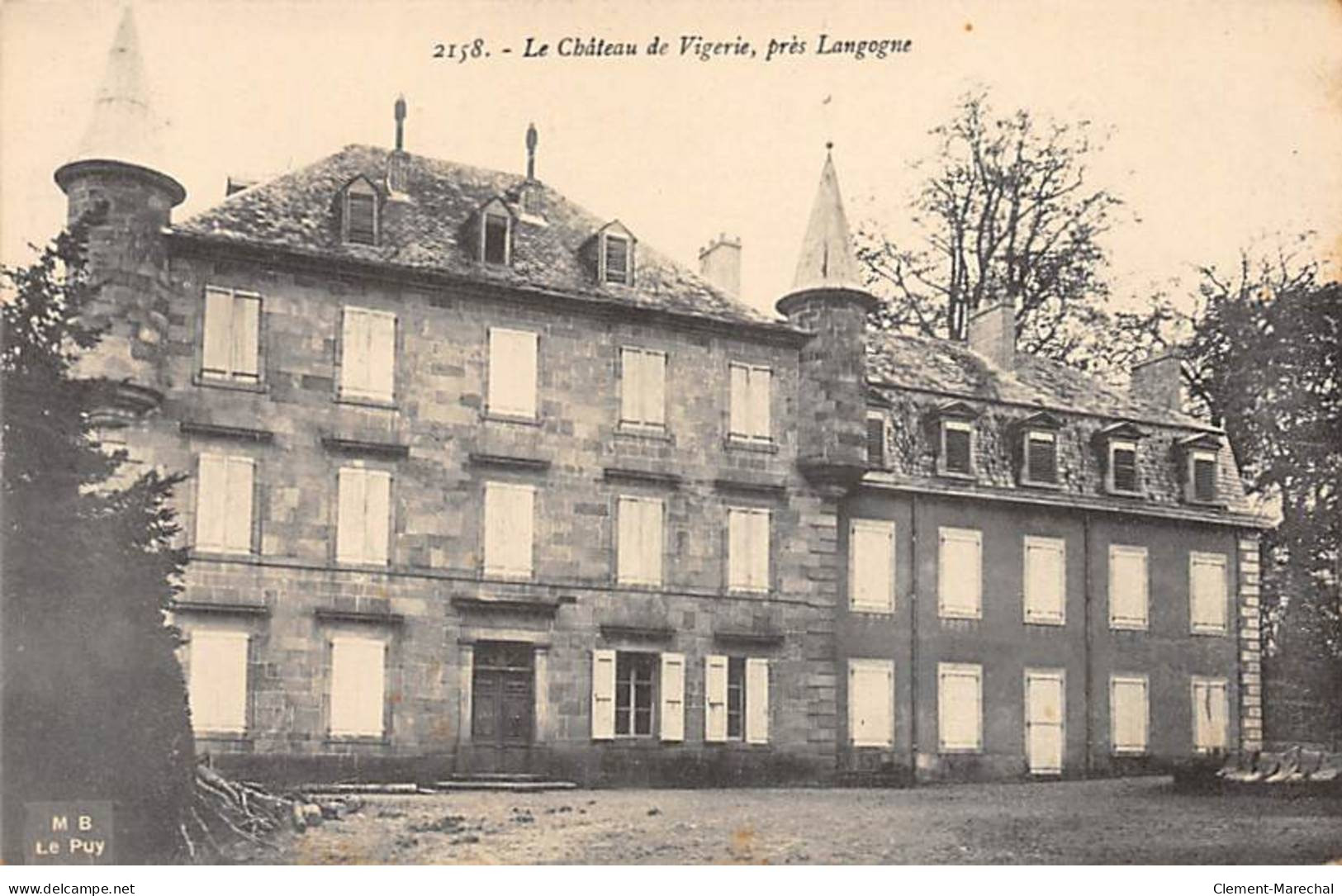 Le Château De VIGERIE Près Langogne - Très Bon état - Sonstige & Ohne Zuordnung