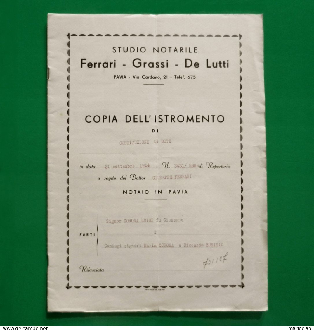 D-IT Regno D'Italia PAVIA 1914 COSTITUZIONE DI DOTE Con 1 Marca Fiscale - Historische Documenten