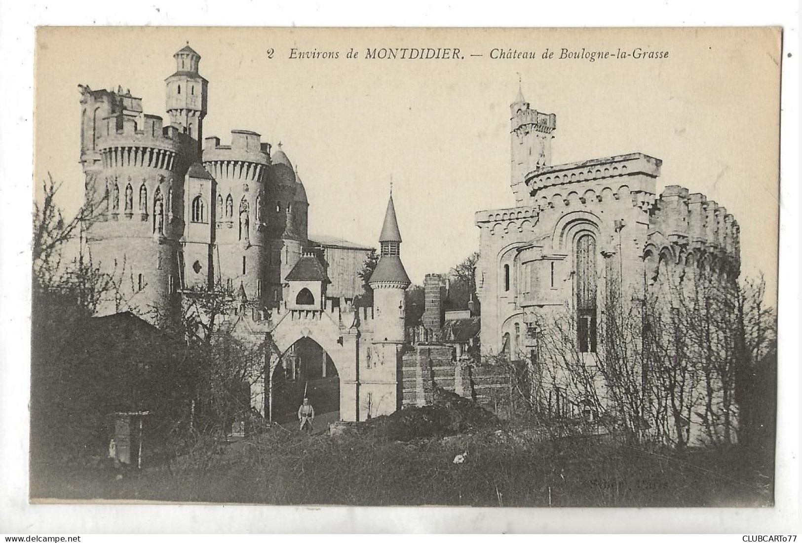 Boulogne-la-Grasse (60) : L'entrée Du Château Avec Soldat Gardant Le Passage En 1914 PF. - Sonstige & Ohne Zuordnung