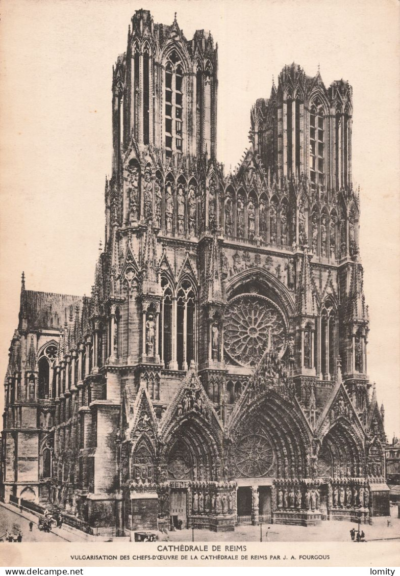 Reims Format  A4 Vulgarisation Des Chefs D' Oeuvre De La Cathédrale Par J.A. Fourgous - Reims