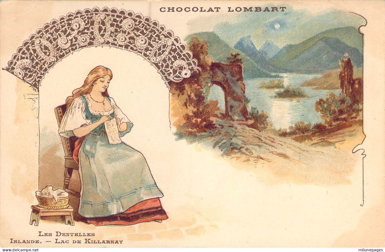 Irlande Eire Dentelles Et Dentellière Du Lac De Killarnay Lace And Lace Maker From Killarney Lake Chocolat Lombart Adv. - Kerry