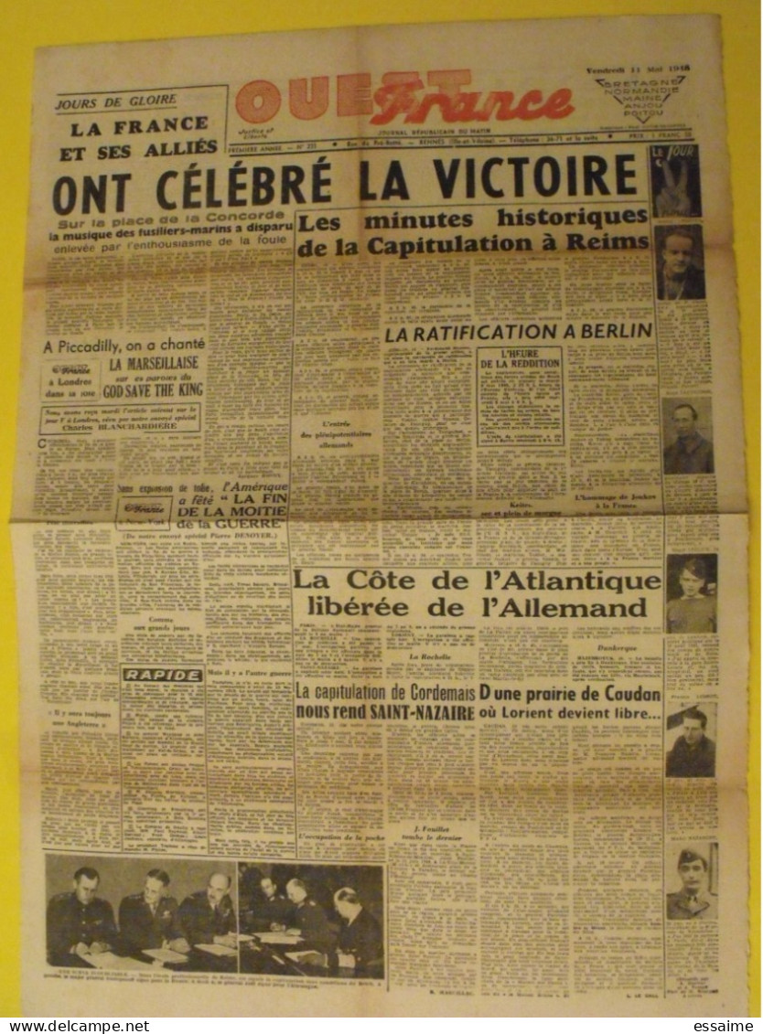 Ouest France N° 231 Du 11 Mai 1945. Victoire Des Alliés. Signature Capitulation Allemande Jodl  Keitel Tassigny Joukov - Weltkrieg 1939-45
