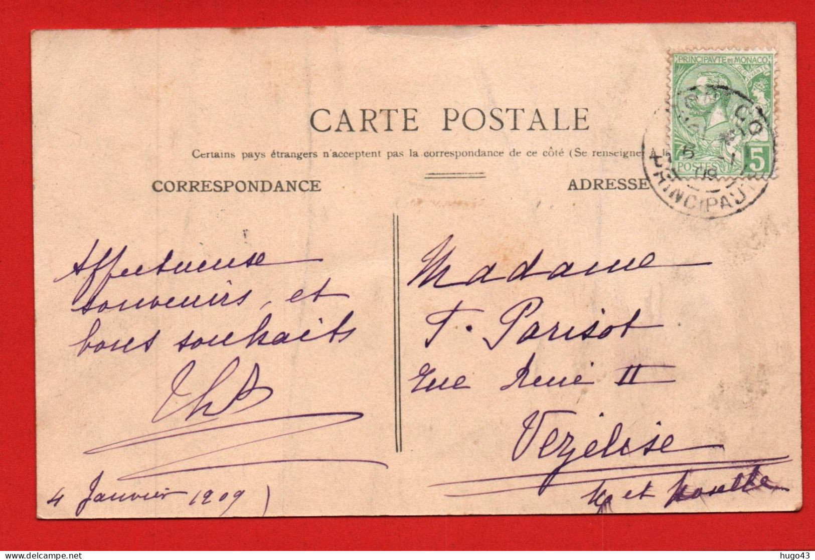 (RECTO / VERSO) CANNES EN 1909 - N° 133 - LE PORT AVEC SUPERBE BATEAU - BEAU TIMBRE DE MONACO ET CACHET - CPA - Cannes