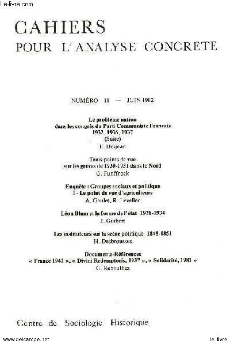 Cahiers Pour L'analyse Concrète N°11 Juin 1982 - Le Problème Nation Dans Les Congrès Du Parti Communiste Français 1932,1 - Andere Tijdschriften