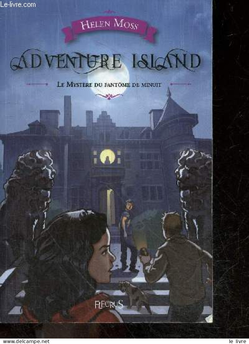 Adventure Island - Le Mystere Du Fantome De Minuit - Helen Moss, Yann Tisseron, Journo Durey Anouk - 2014 - Andere & Zonder Classificatie