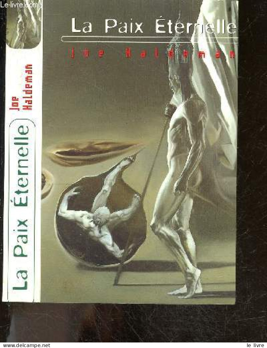 La Paix Eternelle - Joe Haldeman, Michel Pagel - 2000 - Other & Unclassified