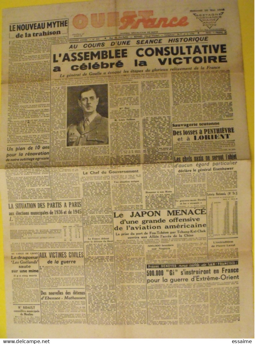 Ouest France N° 235 Du 16 Mai 1945. De Gaulle Laval Japon Mathausen Chefs Nazis Arrêtés Goering Charniers Penthièvre - Weltkrieg 1939-45