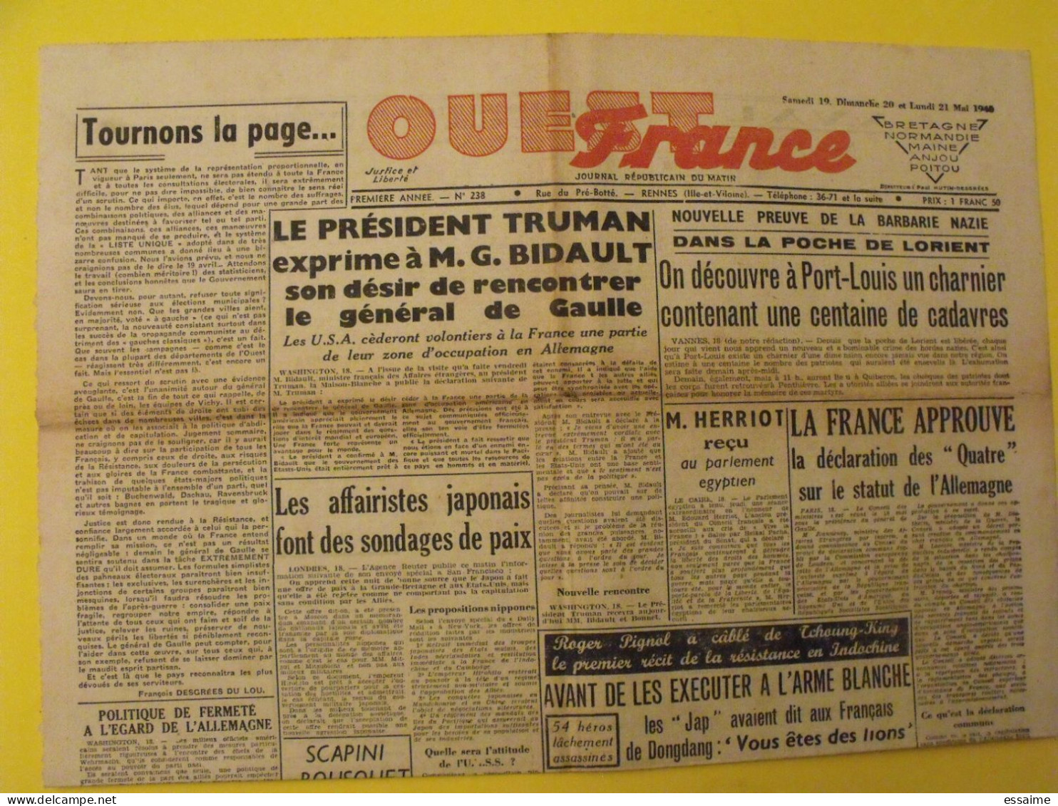 Ouest France N° 238 Du 16 Mai 1945. De Gaulle Bidault Truman Herriot Japon Charnier à Lorient Bousquet Scapini Lheureux - Guerra 1939-45