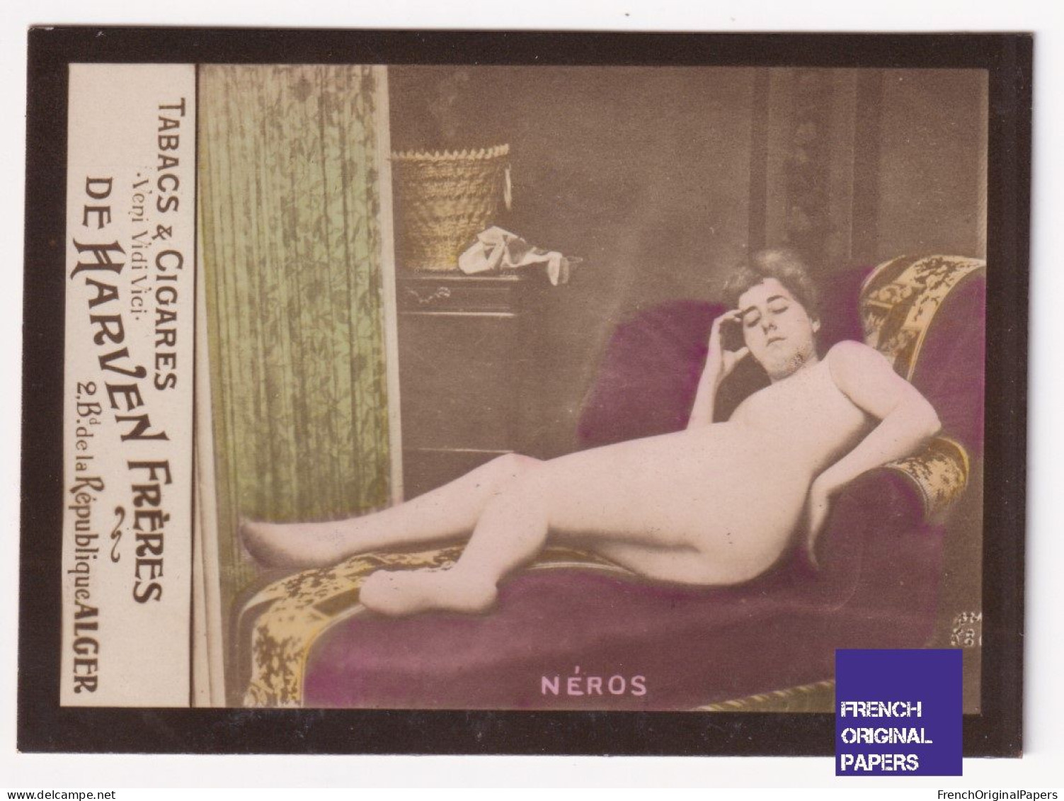 Néros - Cigarettes De Harven 1900/10 Photo Femme Sexy Pinup Lady Pin-up Woman Nue Nude Nu Seins Nus Vintage Alger A62-8 - Zigarettenmarken