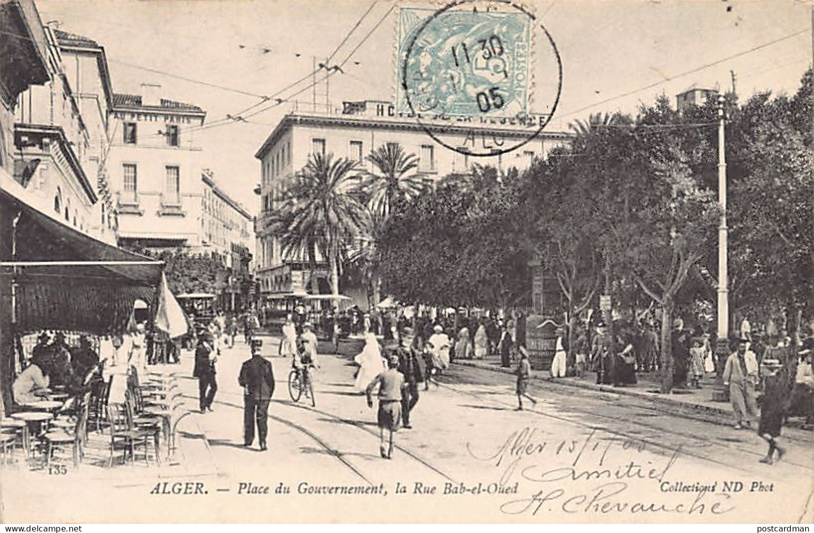 ALGER - Place Du Gouvernement, Al Rue Bab El Oued - Ed. ND Phot. 135 - Algerien