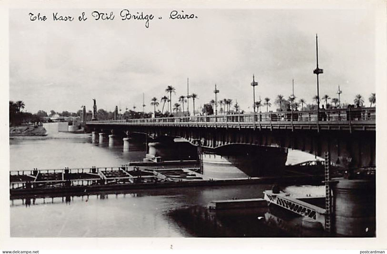 Egypt - CAIRO - The Ksar El Nil Bridge - REAL PHOTO - Publ. Unknown  - Cairo