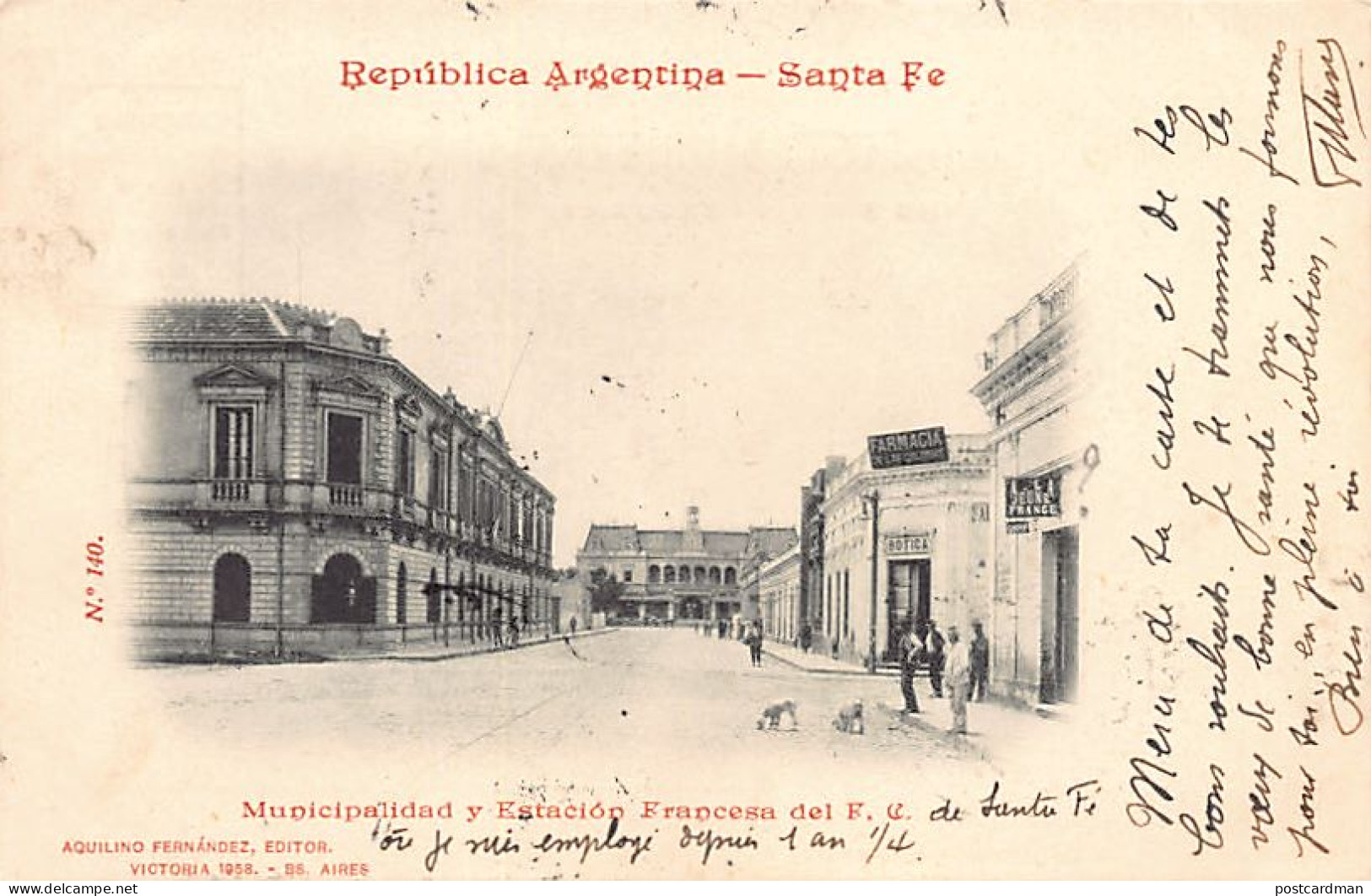 Argentina - SANTA FE - Municipalidad Y Estacion Francesa Del F. C. - Ed. Aquilino Fernandez 140 - Argentine