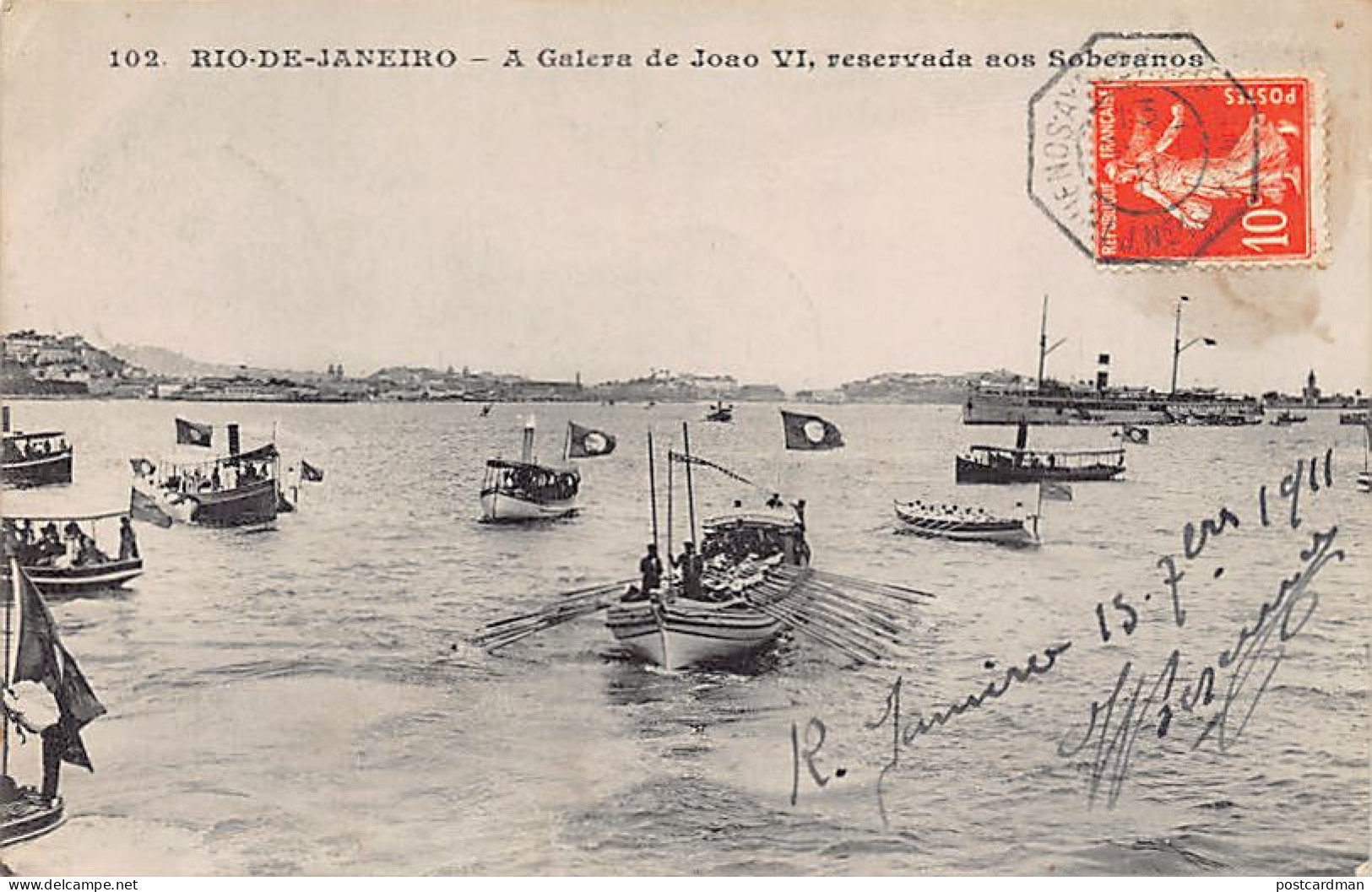 BRASIL Brazil - RIO DE JANEIRO - A Galera De Joao VI, Reservada Aos Soberanos - Ed. Messageries Maritimes 102 - Rio De Janeiro