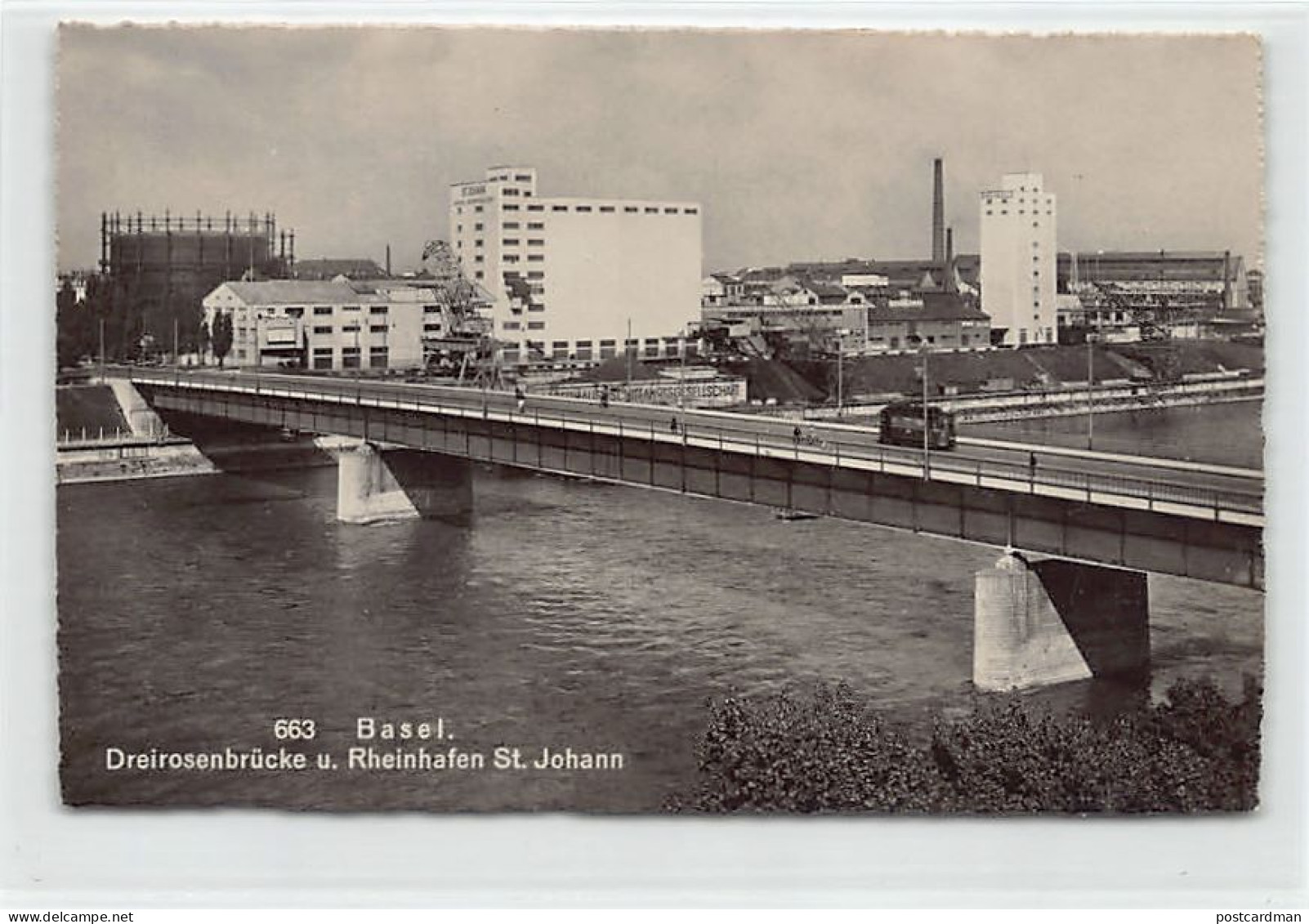 BASEL - Dreirosenbrücke Und Rheinhafen St. Johann - Verlag Gebr. Frey  - Basel