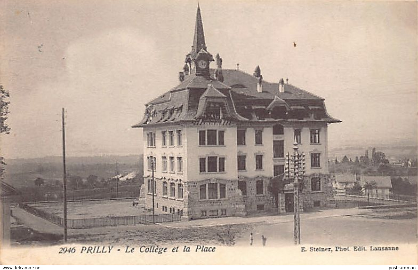 PRILLY (VD) Le Collège Et La Place - Ed. E. Steiner 2946 - Prilly