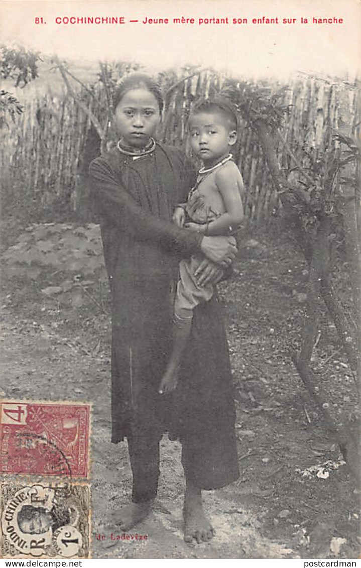 Viet-Nam - Cochinchine - Jeune Mère Portant Son Enfant Sur La Hanche - Ed. Poujade De Ladevèze 81 - Vietnam