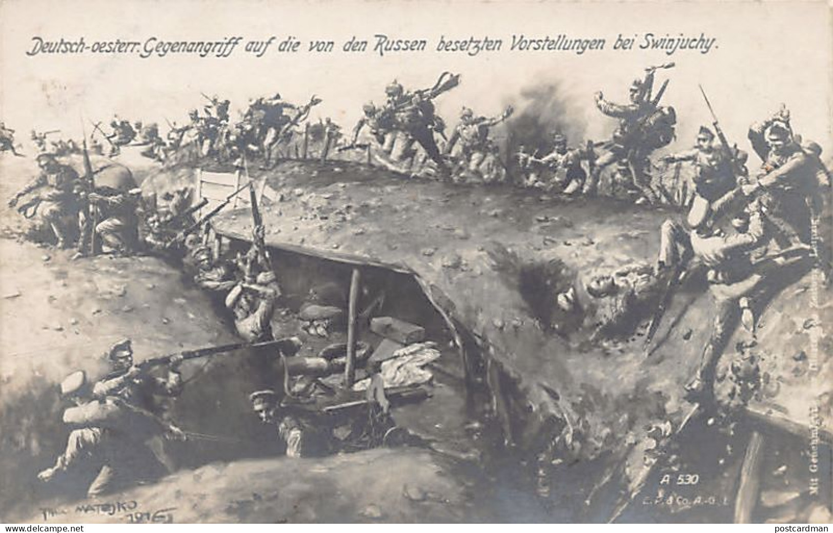 Ukraine - PRYWITNE (Wolodymyr) Świniuchy - German-Austrian Counterattack On The Trenches Occupied By The Russians - WORL - Ukraine