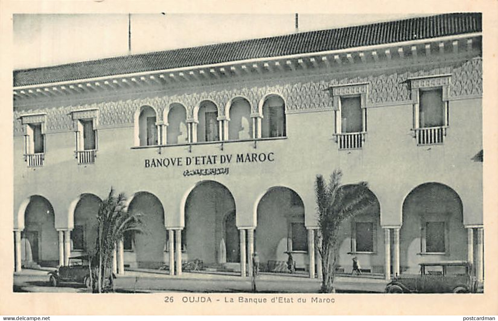 Maroc - OUJDA - Banque D'Etat Du Maroc - Ed. A. Verney 26 - Sonstige & Ohne Zuordnung