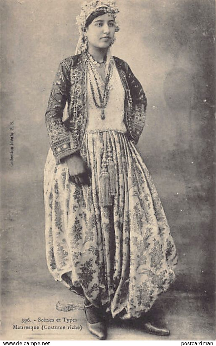 Algérie - Mauresque (Costume Riche) - Ed. Collection Idéale P.S. 396 - Women