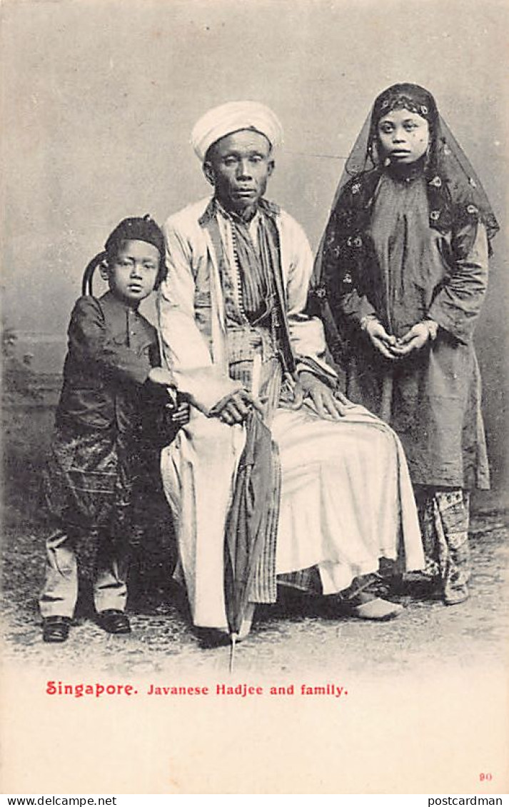 Singapore - Javanese Hadjee And Family - Publ. Max H. Hilckes 90 - Singapour