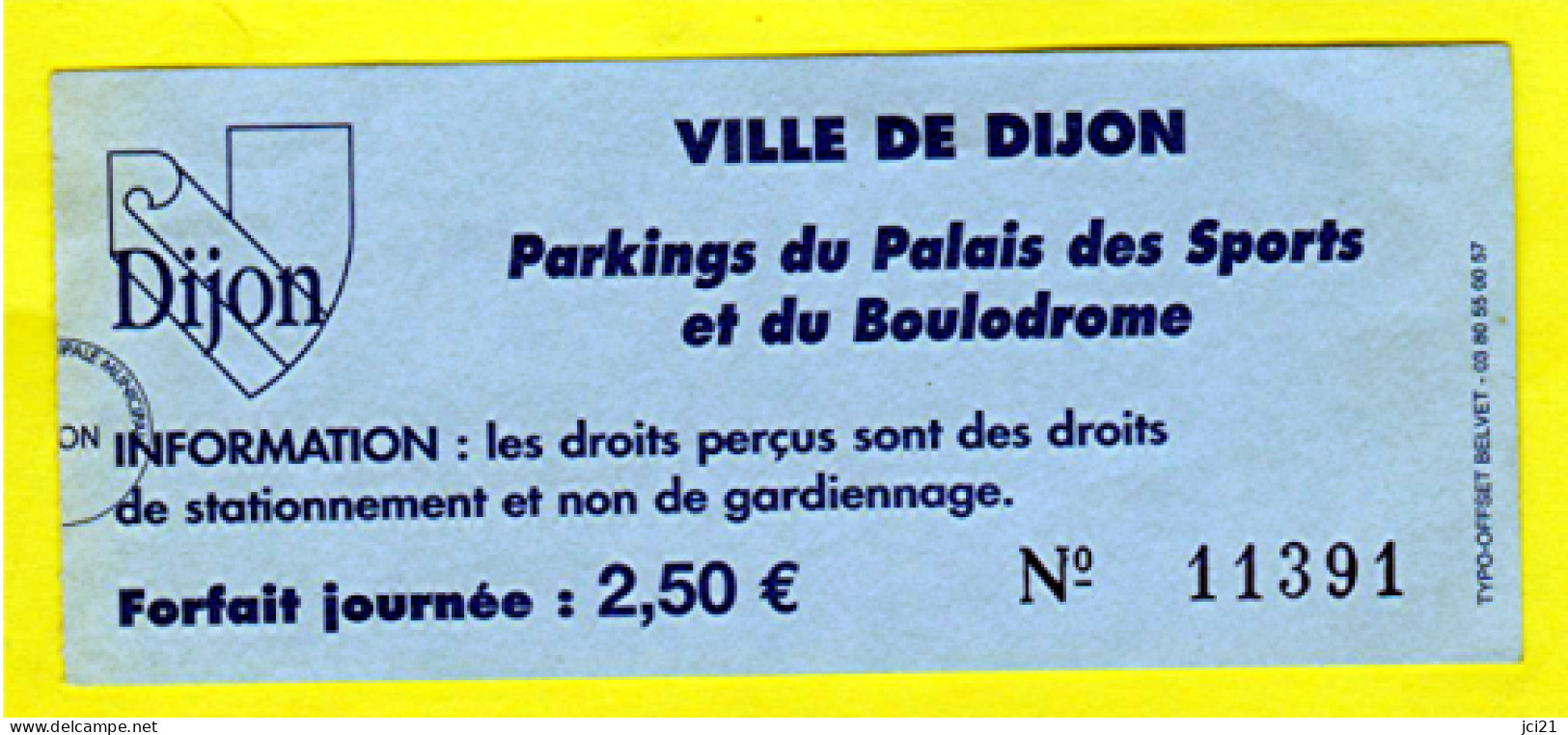 Ticket Parking "DIJON - Palais Des Sports Et Boulodrome"_D302 - Sonstige & Ohne Zuordnung