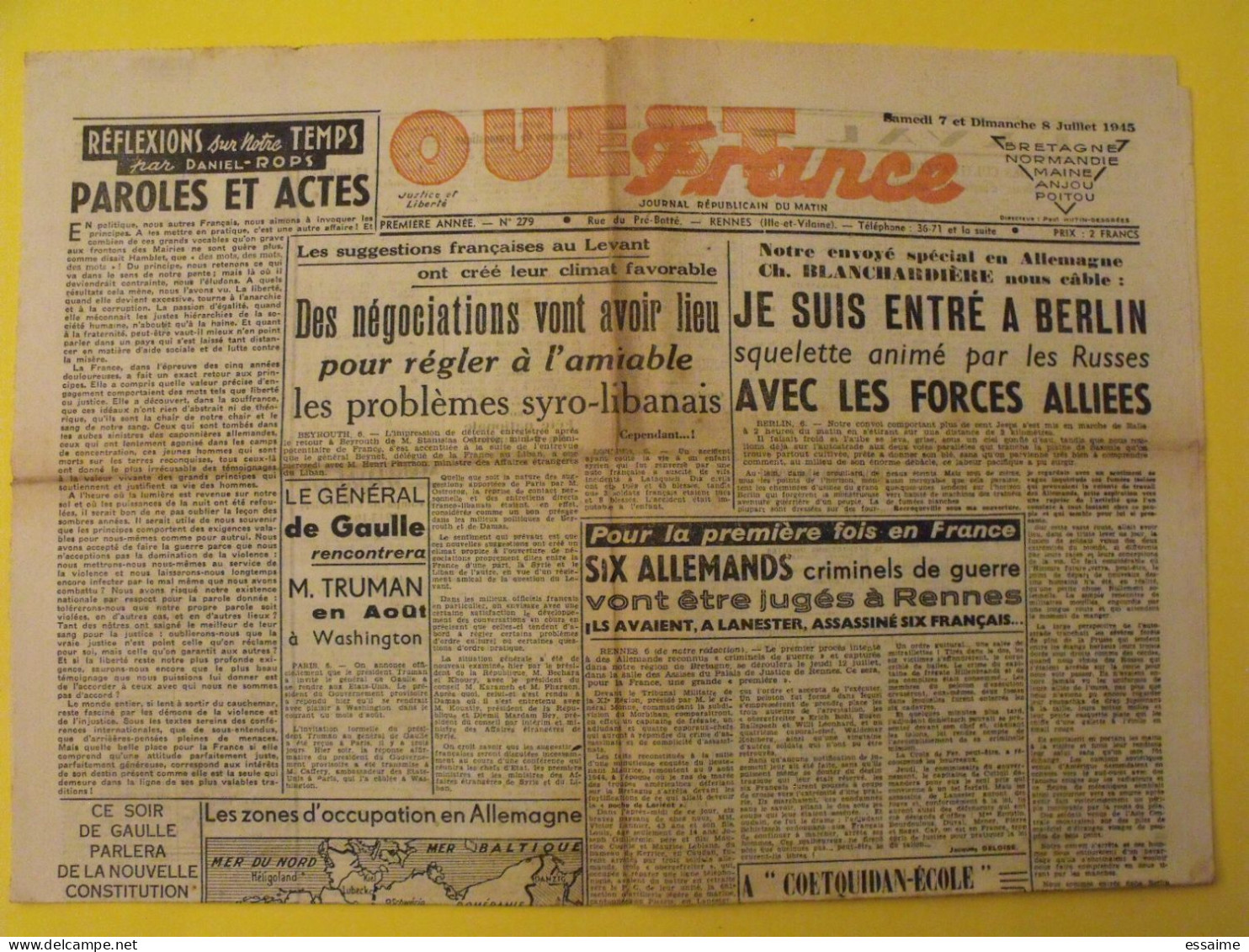 Ouest France N° 279 Du 7 Juillet 1945. De Gaulle Truman  Daniel-Rops Syrie Liban épuration Franco Blum Corée Japon - Weltkrieg 1939-45