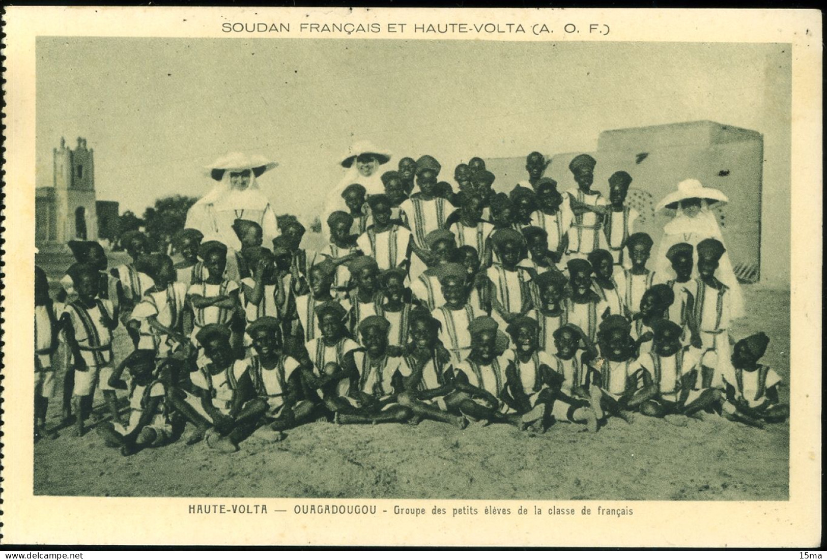 Soudan Français Et Haute Volta AOF OUAGADOUGOU Groupe Des Petits élèves De La Classe De Français - Burkina Faso