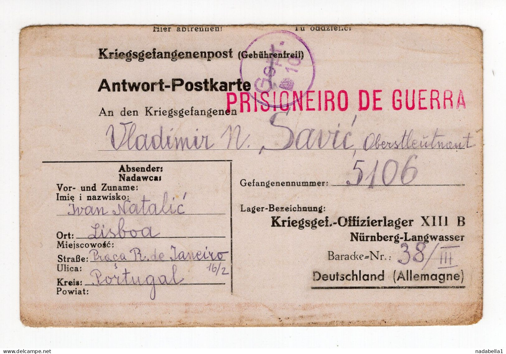 1943. WWII PORTUGAL,LISBON TO GERMANY NUREMBERG-LANGWASSER POW CAMP,ANSWER PART POW CARD,CENSOR,POW VLADIMIR SAVIC - Lisboa