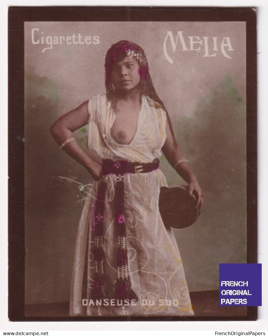 Danseuse Du Sud - Cigarettes Mélia 1910 Photo Femme Sexy Lady Pin-up Nue Vintage Alger érotique Sein Nu Ethnique A62-12 - Melia