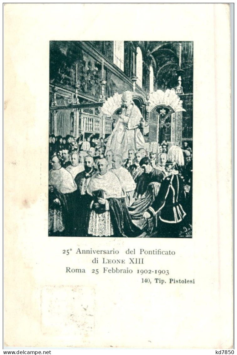 25 Anniversario Del Pontificato Di Leone XIII 1902 - Papi