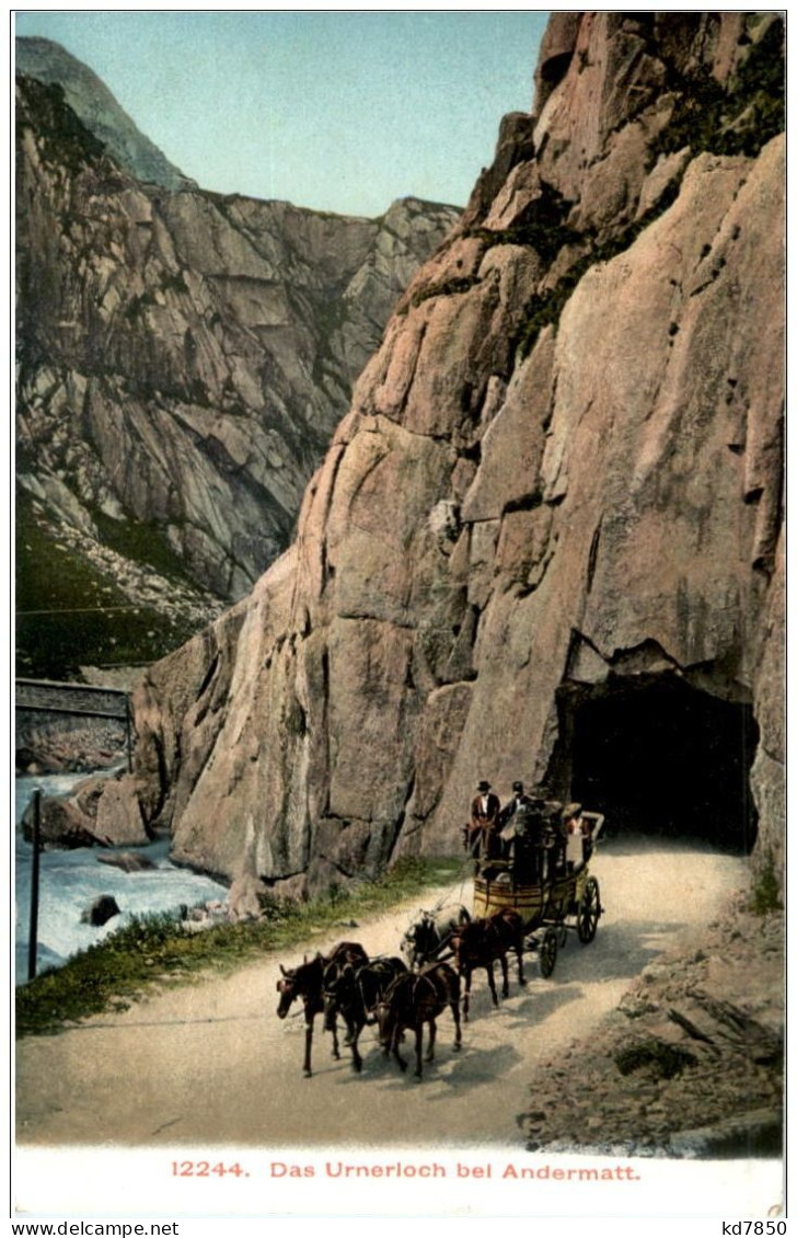 Das Urnerloch Bei Andermatt - Postkutsche - Andermatt