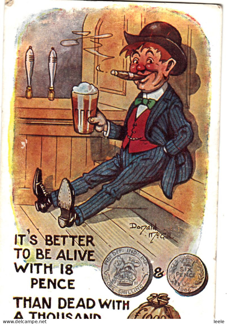 F20. Vintage Postcard. Better To Be Alive With 18p Than Dead With £1000's. McGill - Mc Gill, Donald